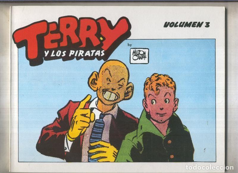 C&oacute;mics: Ediciones BO: Terry y los Piratas numero 03 - MIlton Caniff - Foto 1