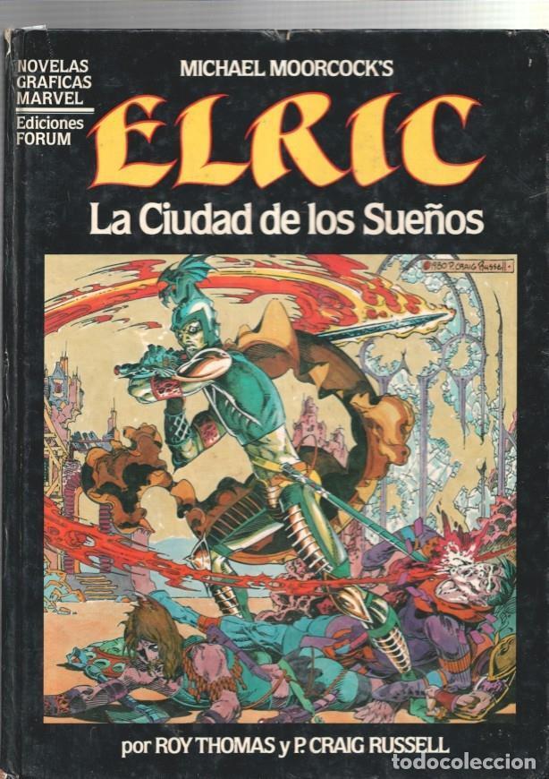 Comics: Novelas Graficas Marvel: Elric la ciudad de los sueños (cubierta con golpe en sus cantos) - Roy Thom