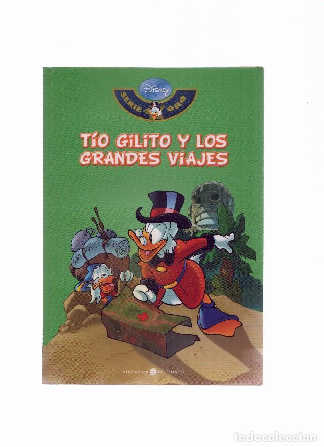 Comics: Serie Oro DISNEY, Numero 10: TIO GILITO Y LOS GRANDES VIAJES (Biblioteca El Mundo 2009) - Walt Disne