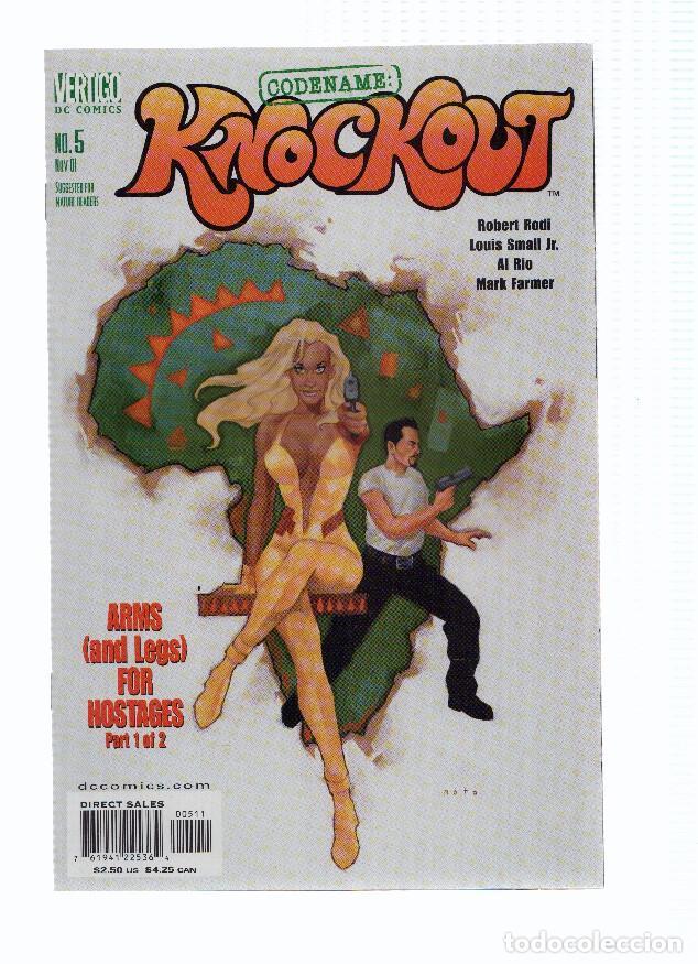 Comics: CODENAME: KNOCKOUT, Volume 1, Numero 05: Arms (and legs) for Hostages I (Vertigo 2001) - Robert Rodi