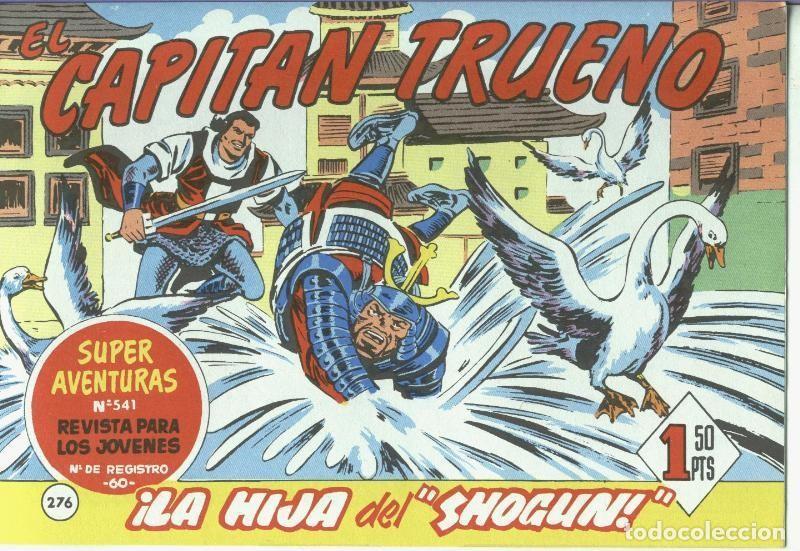 Comics: El Capitan trueno facsimil numero 276: La hija del shogun - Angel Pardo-Victor Mora