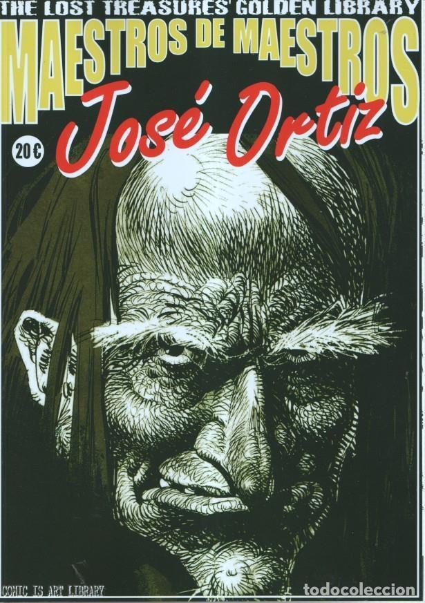 Fumetti: Fanzine: Maestros de Maestros: Jose Ortiz - Jose Ortiz