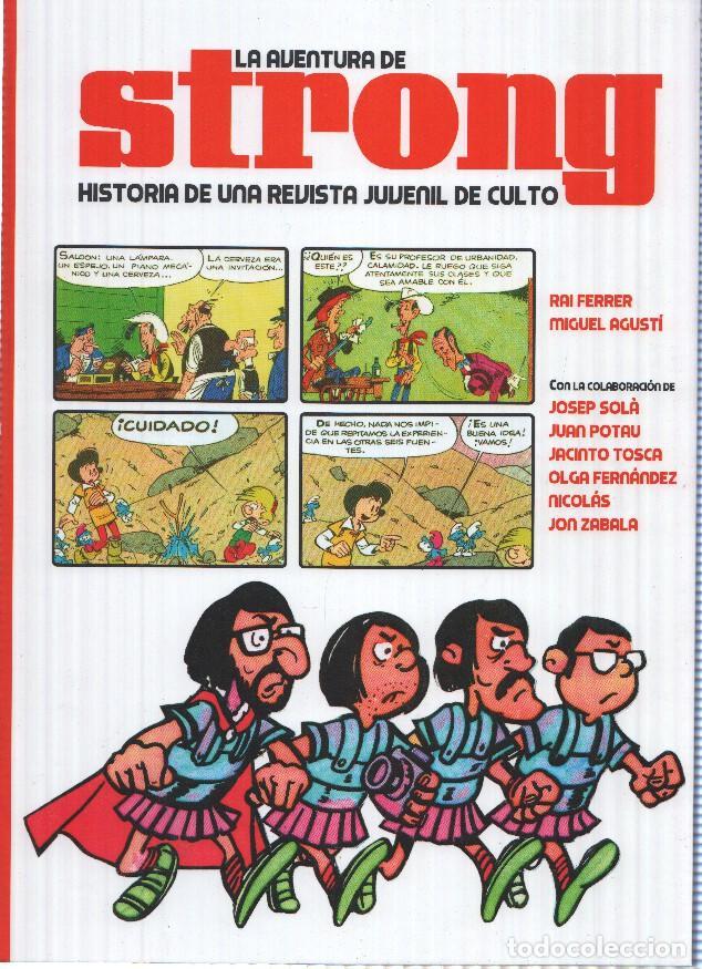 Comics: LA AVENTURA DE STRONG: Historia de una Revista Juvenil de Culto - Rai Ferrer (Continuara Comics 2016