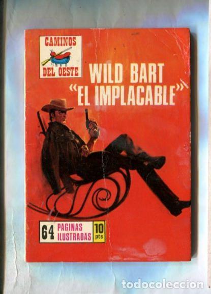 C&oacute;mics: Caminos del Oeste numero 153: Wild Bart el implacable - Varios - Foto 1