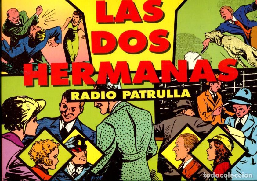 Fumetti: Radio Patrol: Radio Patrulla: tiras diaria 20.4.1936 al 11.7.1936: Las dos hermanas - Eddie Sullivan
