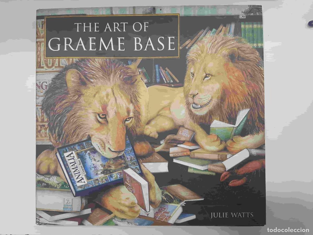 Comics: The Art of Graeme Base - Julie Watts