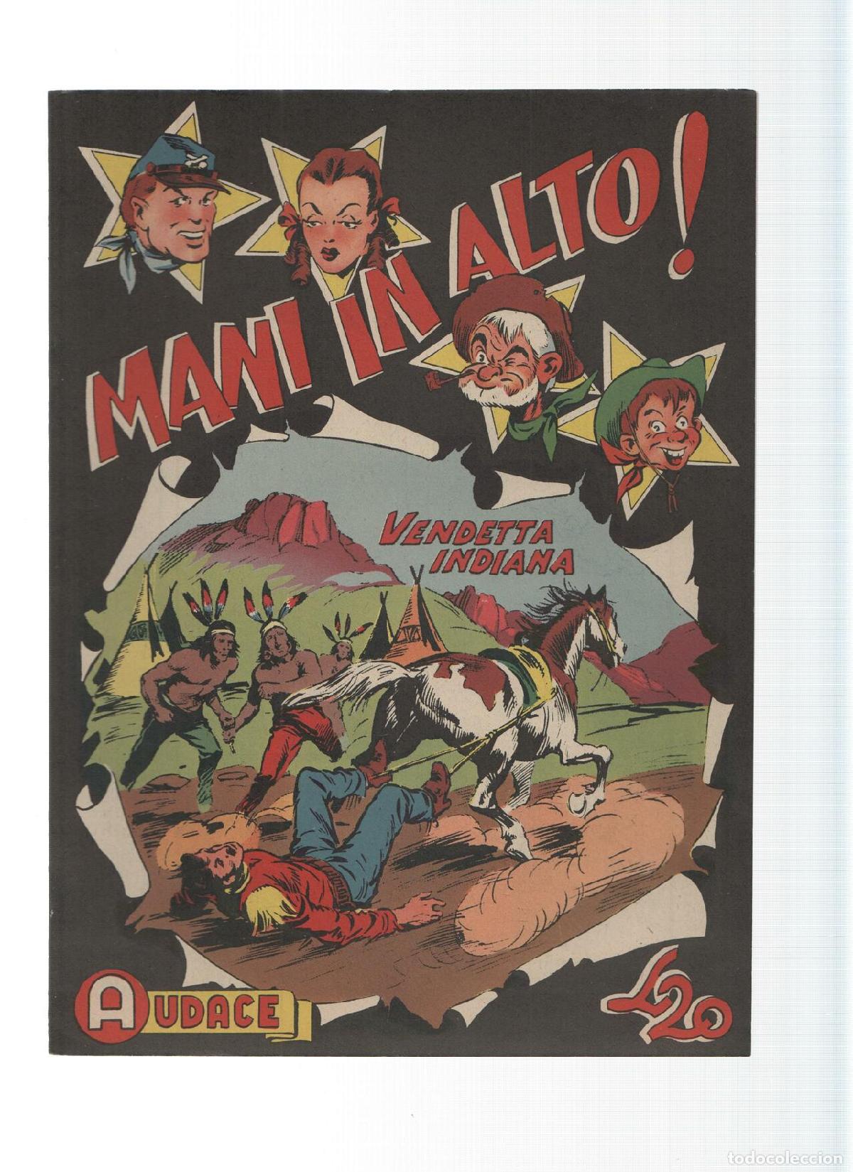 Fumetti: AUDACE, Serie MANI IN ALTO, Numero 04: Vendetta India (Audace 1975) - VARIOS