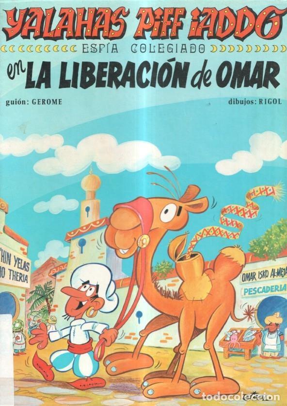 Fumetti: Yalahas Piff Iaddo espia colegiado: La liberacion de Omar - Gerome - Rigol