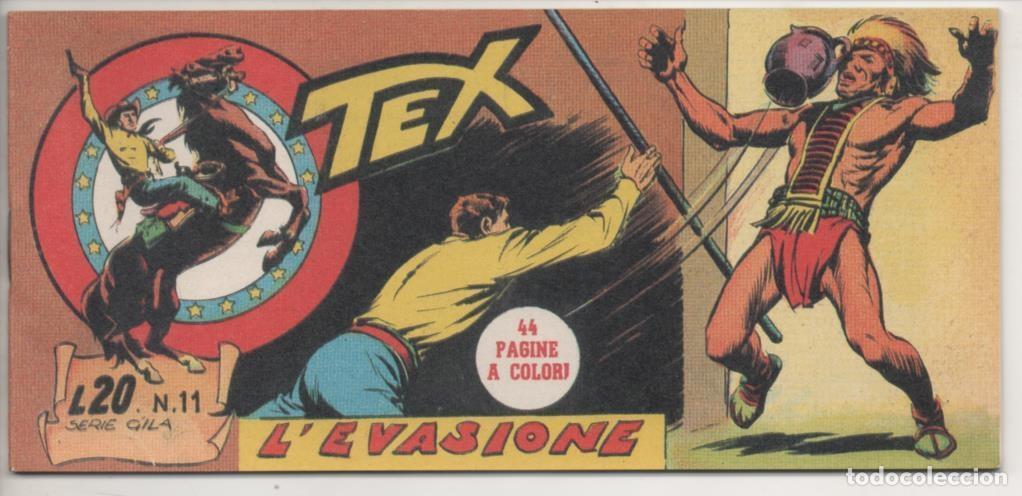 C&oacute;mics: Comic E00472: Collada del Tex L20 n&ordm; 11 Serie Gila. LEvasione - Bonelli - Foto 1