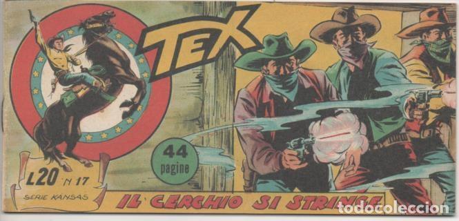 C&oacute;mics: Comic E00017: Tex L20 n&ordf; 17 Serie Kansas. Il Cercho si Stringe - Bonelli - Foto 1