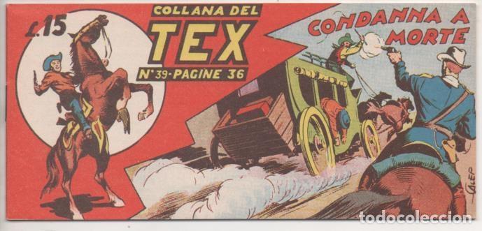 Comics: Comic E00200: Collana del Tex L15 n&ordm; 39. Condanna a Morte - Bonelli