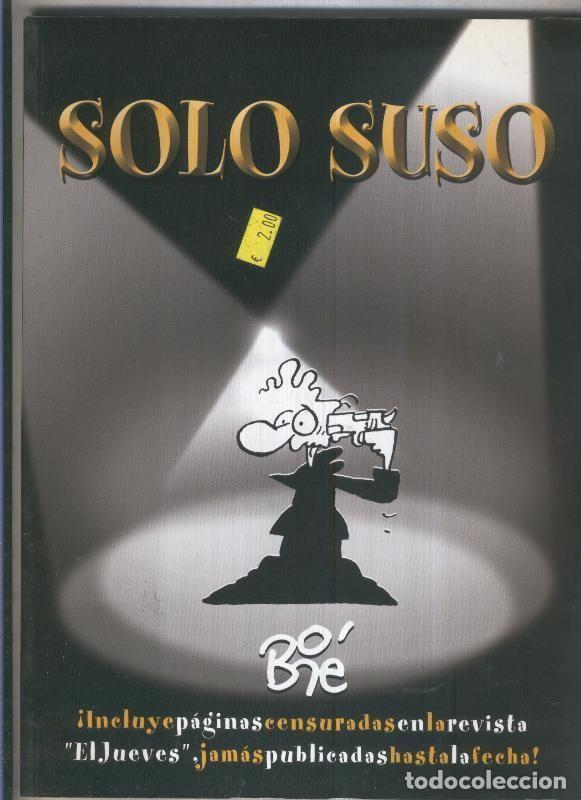 C&oacute;mics: Solo Suso - Xavier Carrasco Muria - Foto 1