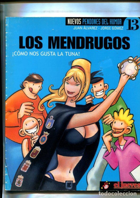 Comics: Nuevos pendones del humor numero 013: Los mendrugos: como nos gusta la tuna - Juan Alvarez - Jorge G