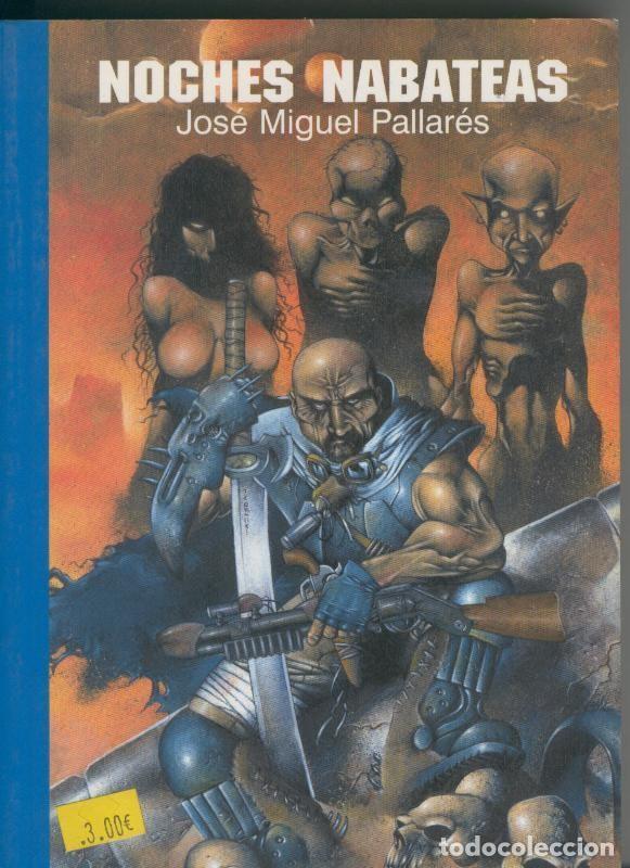 Fumetti: Coleccion Avalon numero 3: Noches Nabateas - Jose Miguel Pallares
