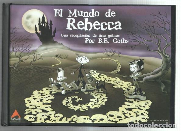 C&oacute;mics: El mundo de Rebecca - B.E.Goths - Foto 1
