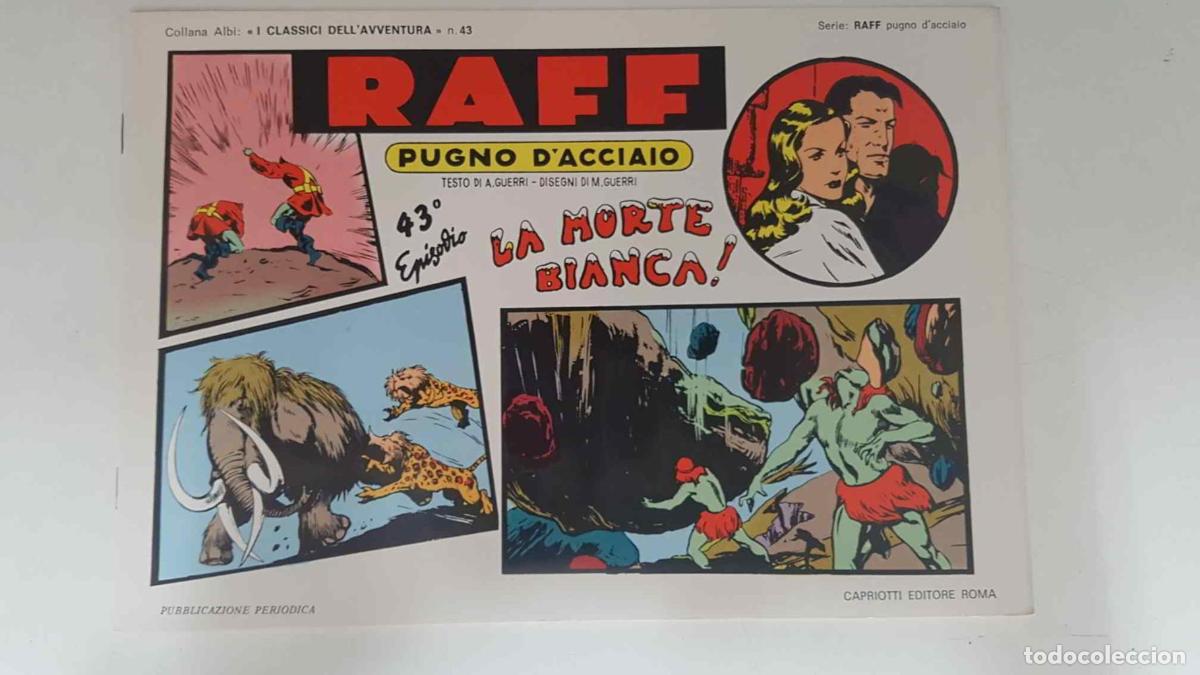 Comics : RAFF Pugno D'Acciaio numero 43: La morte bianca - Guerri - Cossio