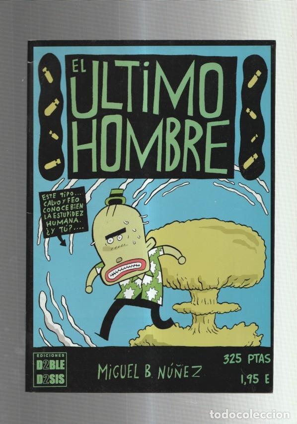 C&oacute;mics: El ultimo hombre - Miguel B.Nuez