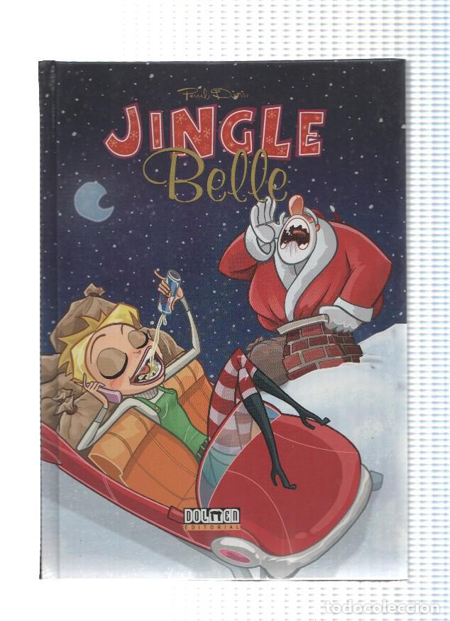 Fumetti: Dolmen: Jingle Belle - Paul Dini