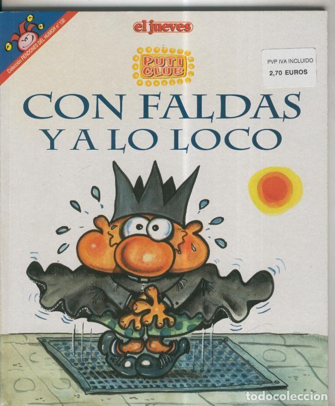 C&oacute;mics: El Jueves: Pendones del Humor numero 138: Puticlub : con faldas y a lo loco - Fer