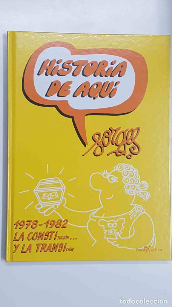 Comics: Historia de Aqui. 1978-1982 la Constituci&oacute;n y la Transici&oacute; - Forges