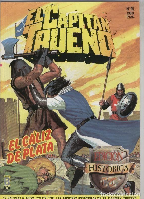 Comics: El Capitan Trueno color, edicion Historica numero 095: El caliz de plata - Victor Mora-Ambros, etc