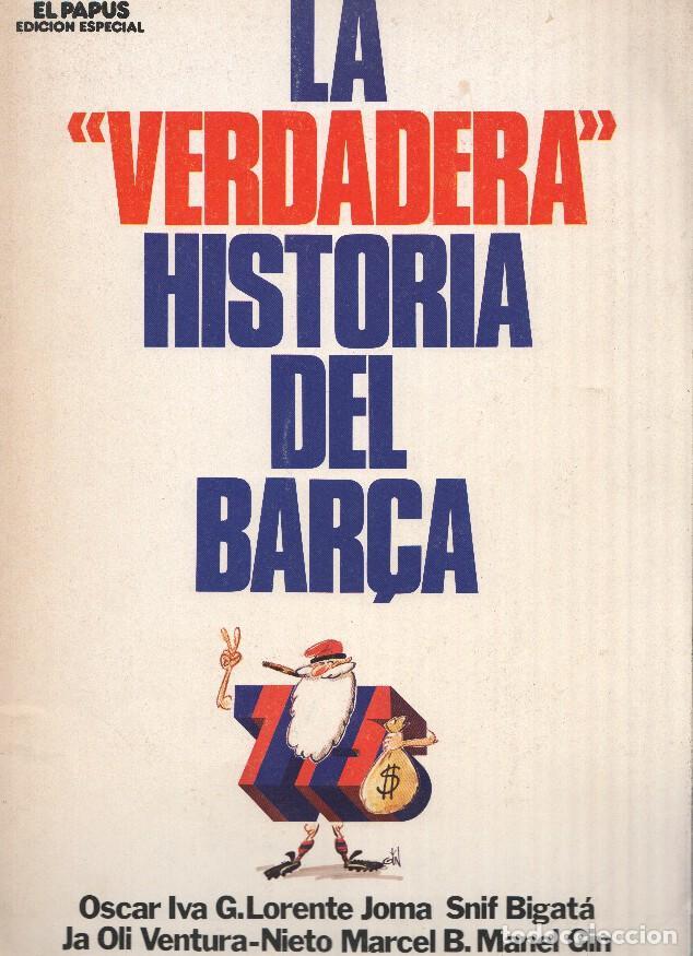 C&oacute;mics: LA VERDADERA HISTORIA DEL BARSA - VARIOS - Foto 1