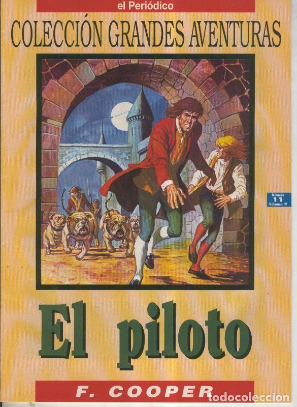Comics: Grandes Aventuras volumen 4 numero 11: El piloto - F.Cooper