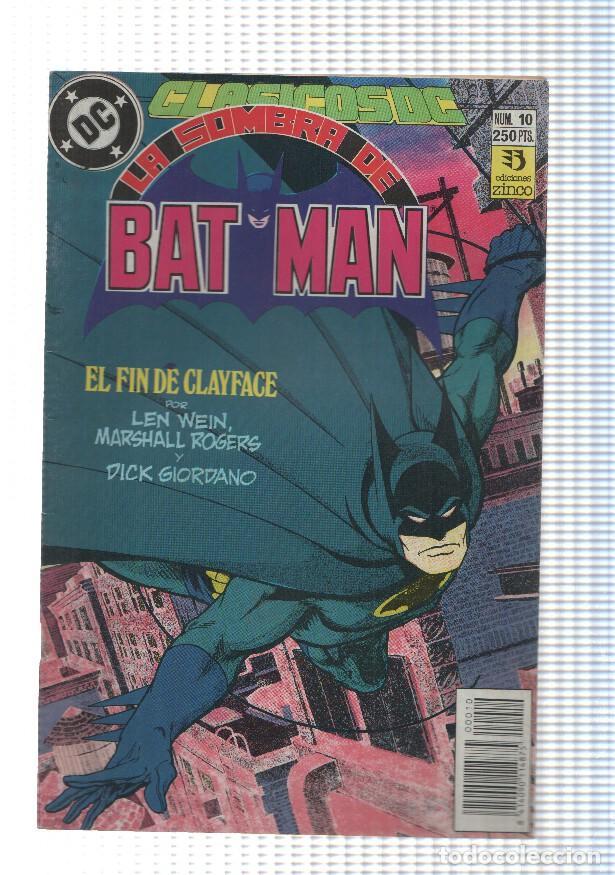 C&oacute;mics: Zinco: Clasicos DC num 10, La Sombra de Batman - Si un hombre hecho de arcilla. DC