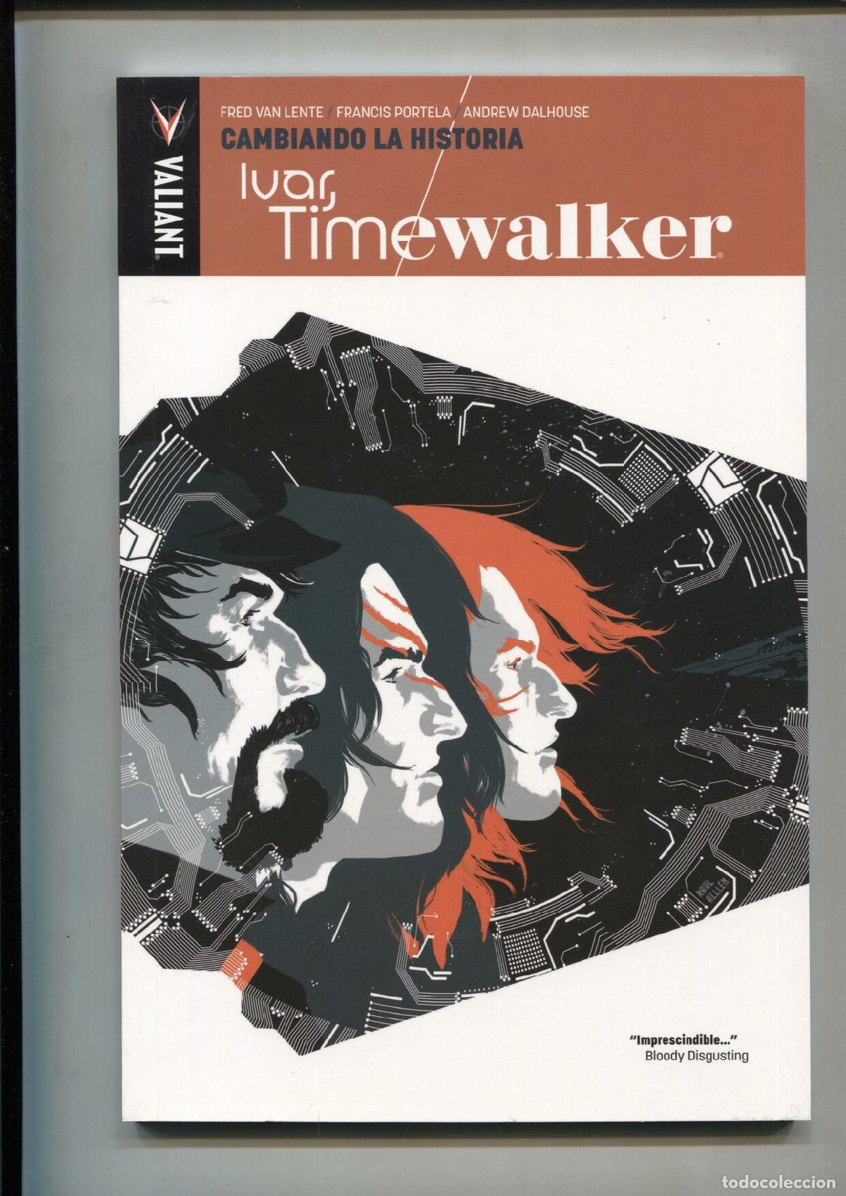 Fumetti: Valiant: Cambiando la Historia: Ivar, Timewalker - Fred Van Lente - Francis Portela - Andrew Dalhous