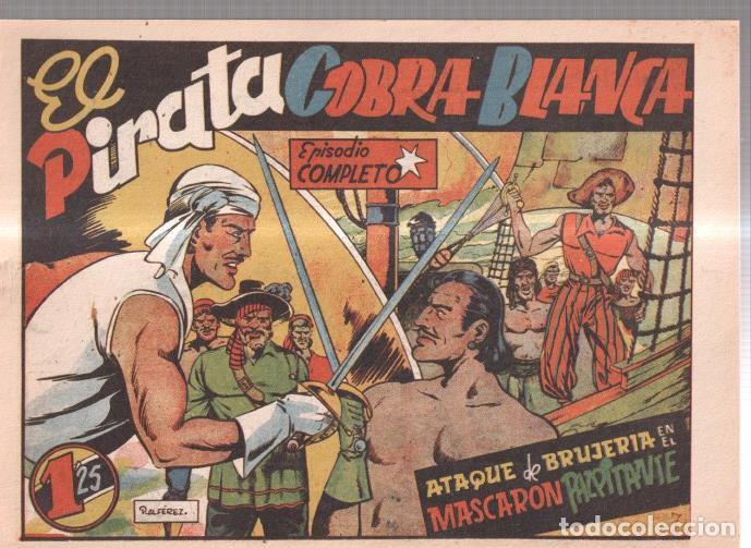 C&oacute;mics: Facsimil: El Pirata Cobra Blanca numero 08: Ataque de brujeria en el mascaron palpitante - Pedro Alf