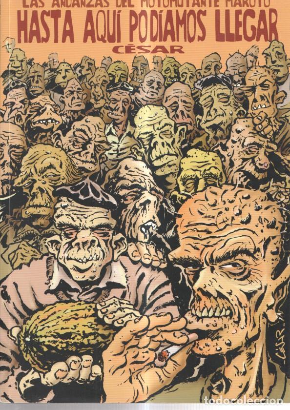 C&oacute;mics: Hasta aqui podiamos llegar - Cesar - Foto 1