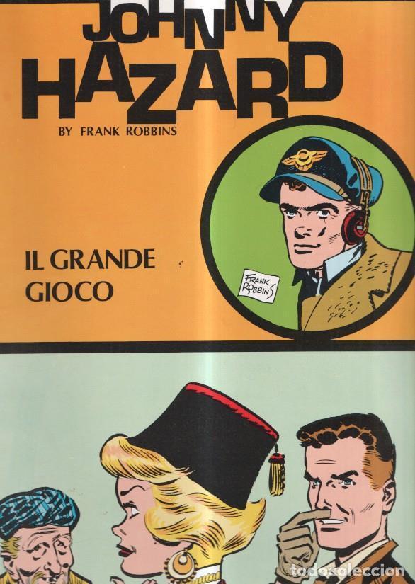 C&oacute;mics: Johnny Hazard: Il grande Gioco - Frank Robbins - Foto 1