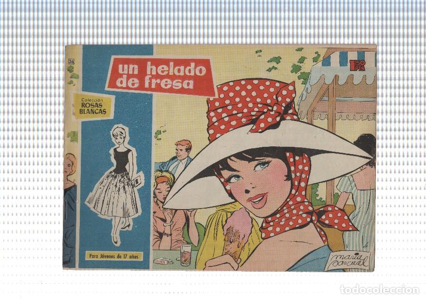 Fumetti: Rosas Blancas numero 036: Un helado de fresa (numerado 1 en trasera( - Maria Pascual