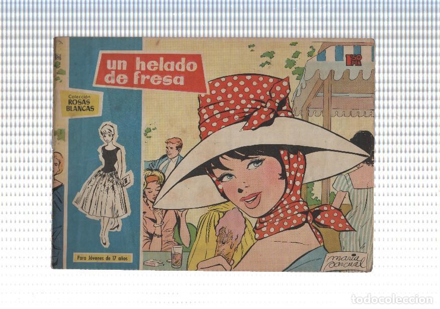 Fumetti: Rosas Blancas numero 036: Un helado de fresa (numerado 2 en trasera) - Maria Pascual