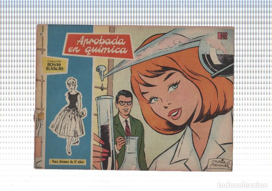 Comics: Rosas Blancas numero 052: Aprobada en quimica (numerada 1 en trasera) - Maria Pascual