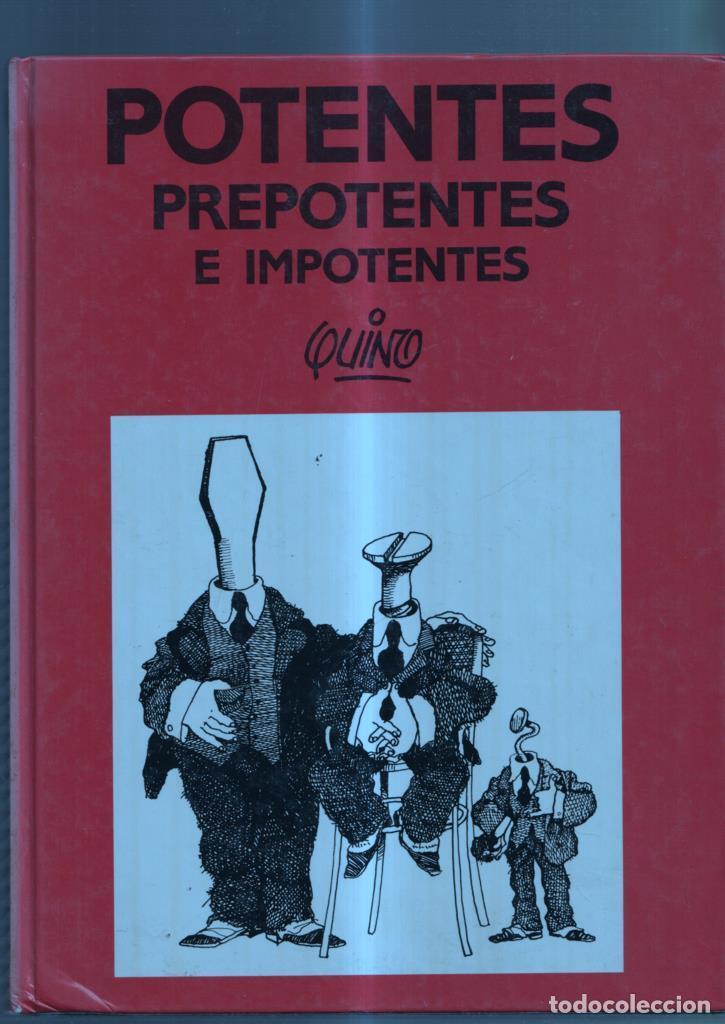 C&oacute;mics: Potentes, prepotentes e impotentes - Quino - Foto 1