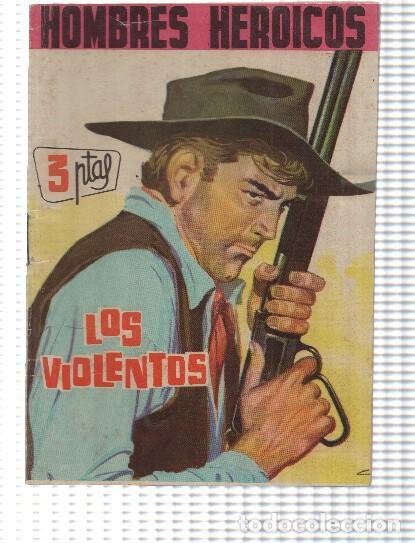 Fumetti: Hombres Heroicos numero 7: Los violentos,trasera foto artista Bella Darvi - varios