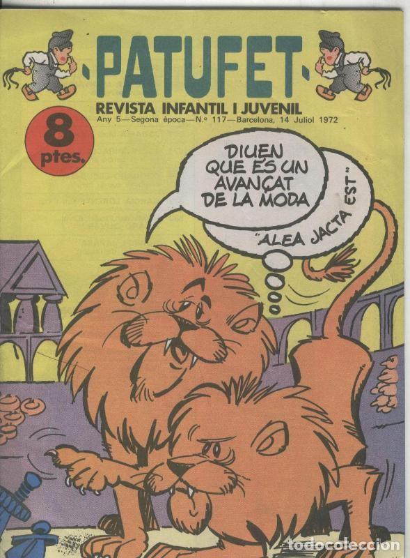 Comics: Revista Patufet segona epoca numero 117: El rei de la cerdanya, L'esbart Verdaguer. - Varios