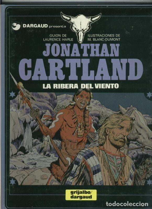 Comics: Grijalbo: Jonathan Cartland numero 03: la ribera del viento - Laurence Harle-Michel Blanc Dumont