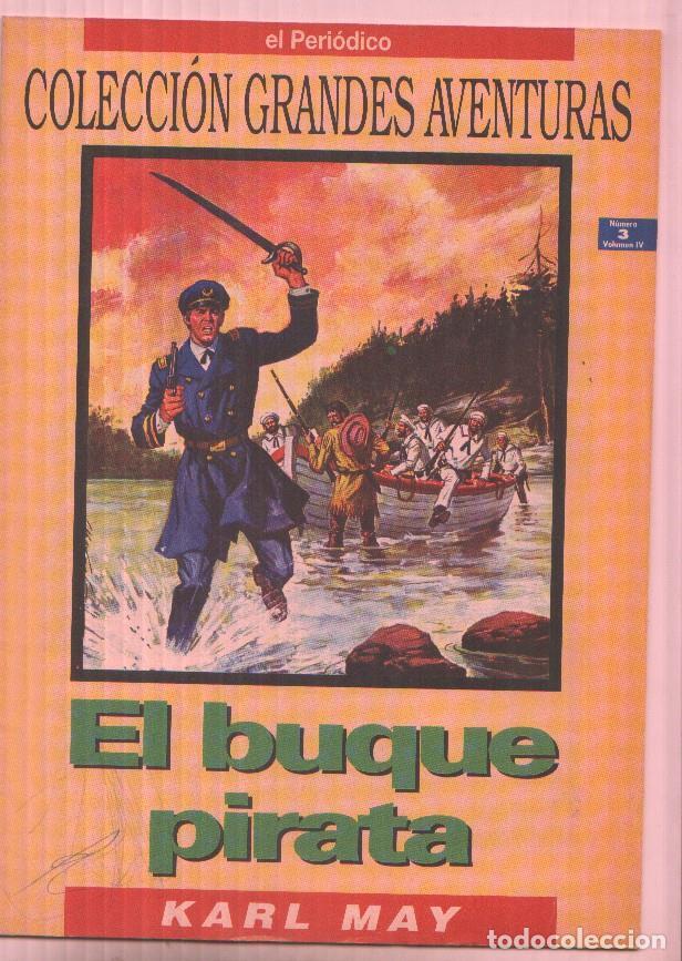 Comics: El Periodico: Grandes Aventuras volumen 4 numero 03: El buque pirata - Karl May