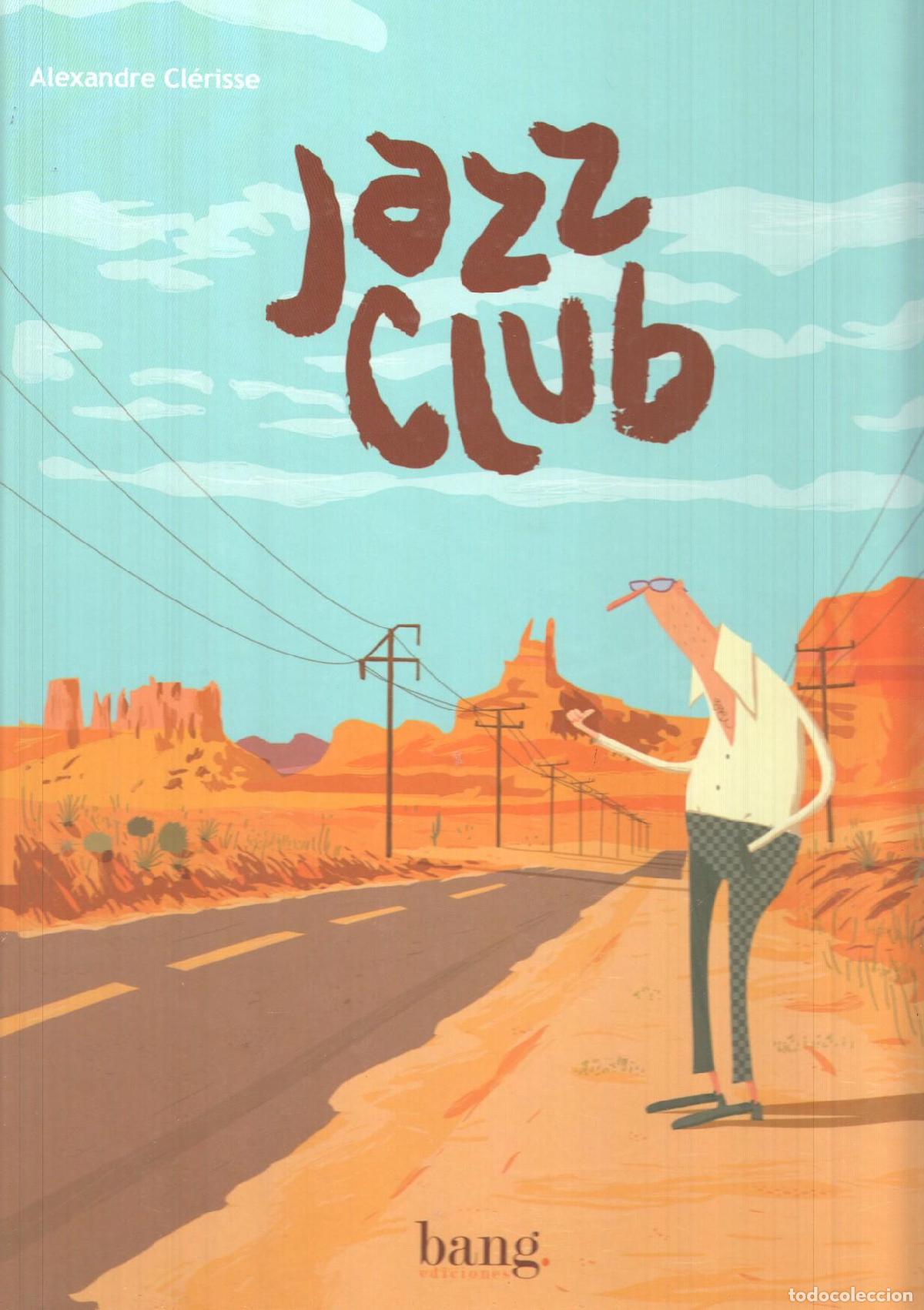 Fumetti: bang: Jazz Club por Alexandre Clerisse
