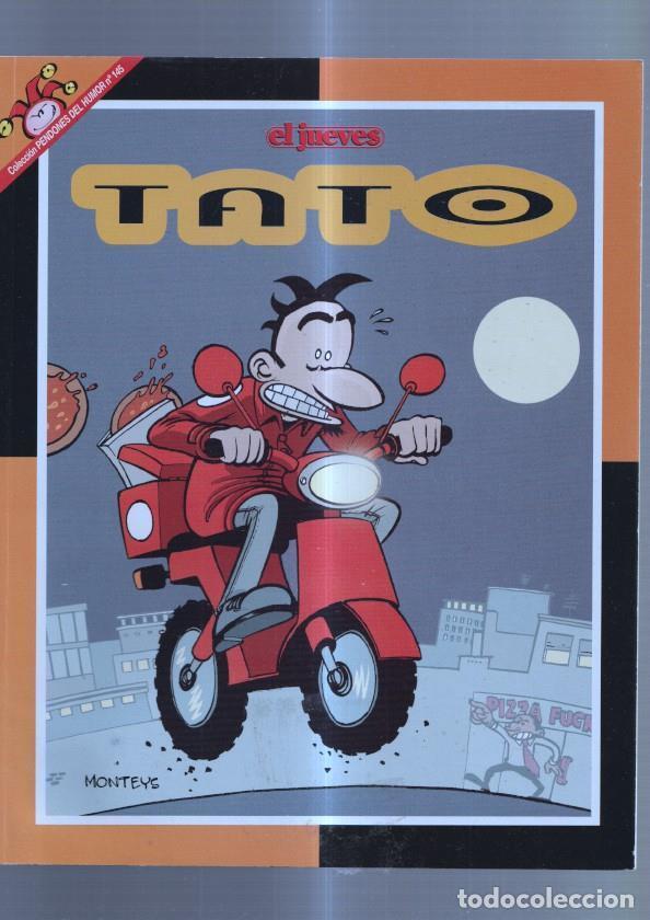 C&oacute;mics: Pendones del humor numero 145: Tato - Monteye - Foto 1