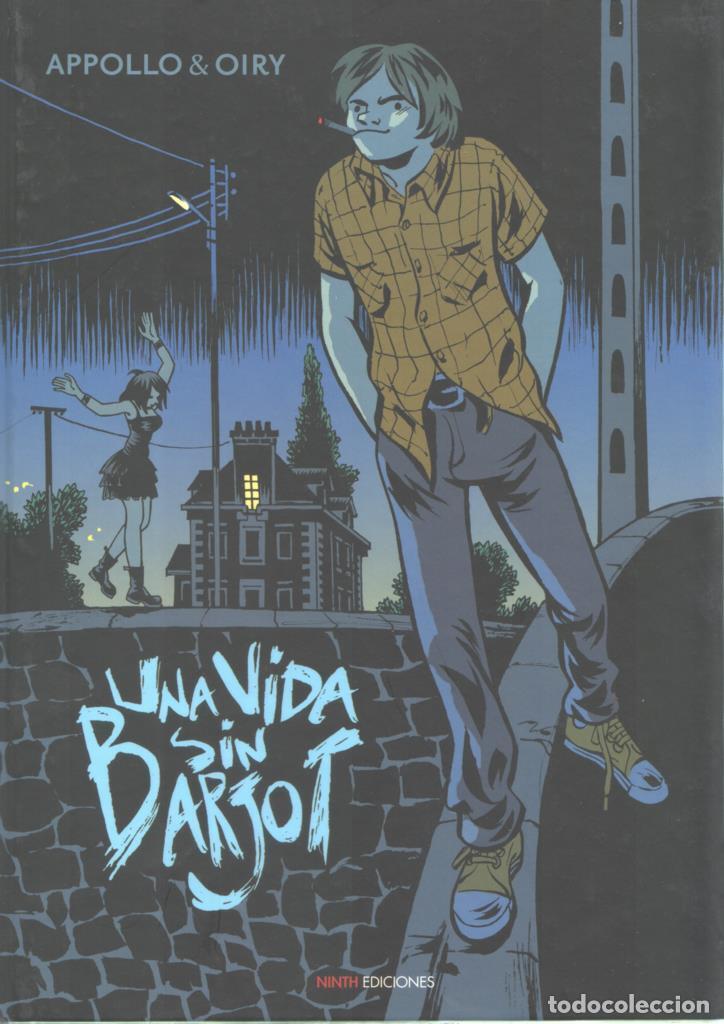 Comics: Una vida sin Barjot - Appollo & Oiry