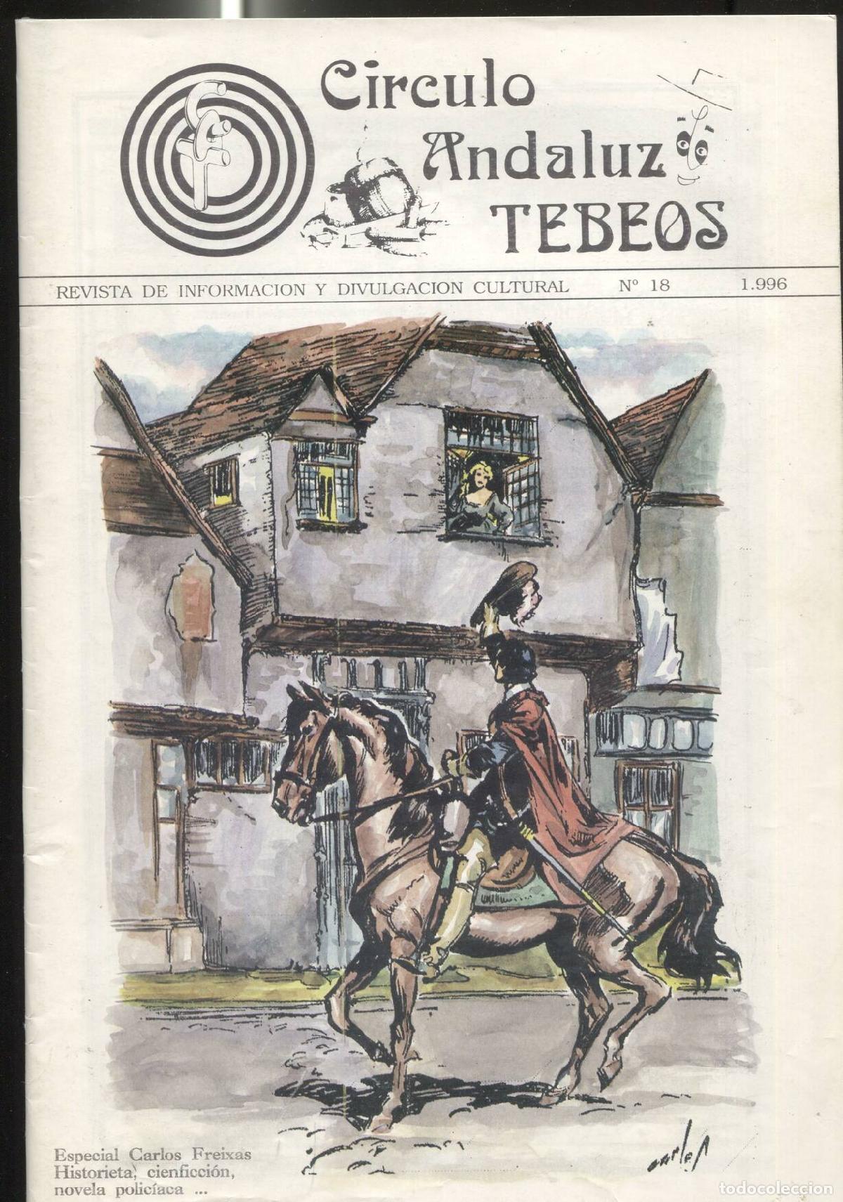 Comics: Fanzine: Circulo Andaluz de Tebeos numero 18: Carlos Freixas
