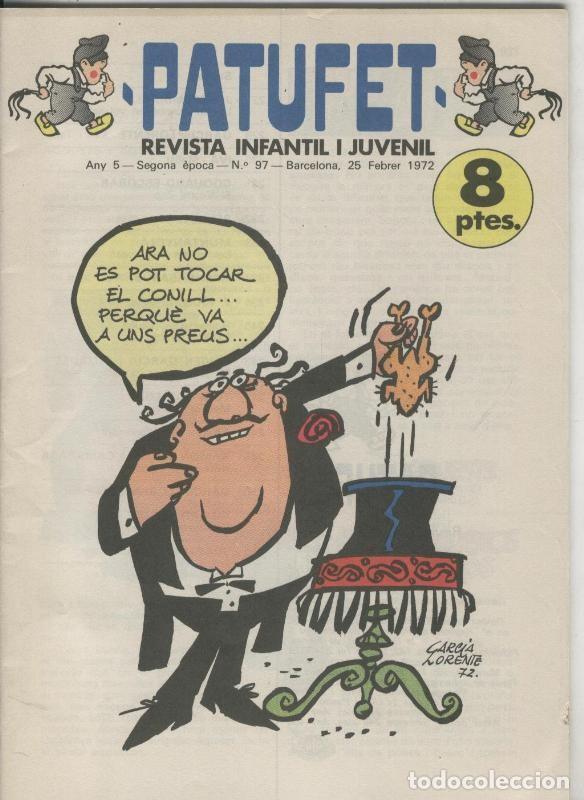 Comics: Patufet segona epoca numero 097: la dansa dels estornells, espectacle grauit a Barcelona, el rei de