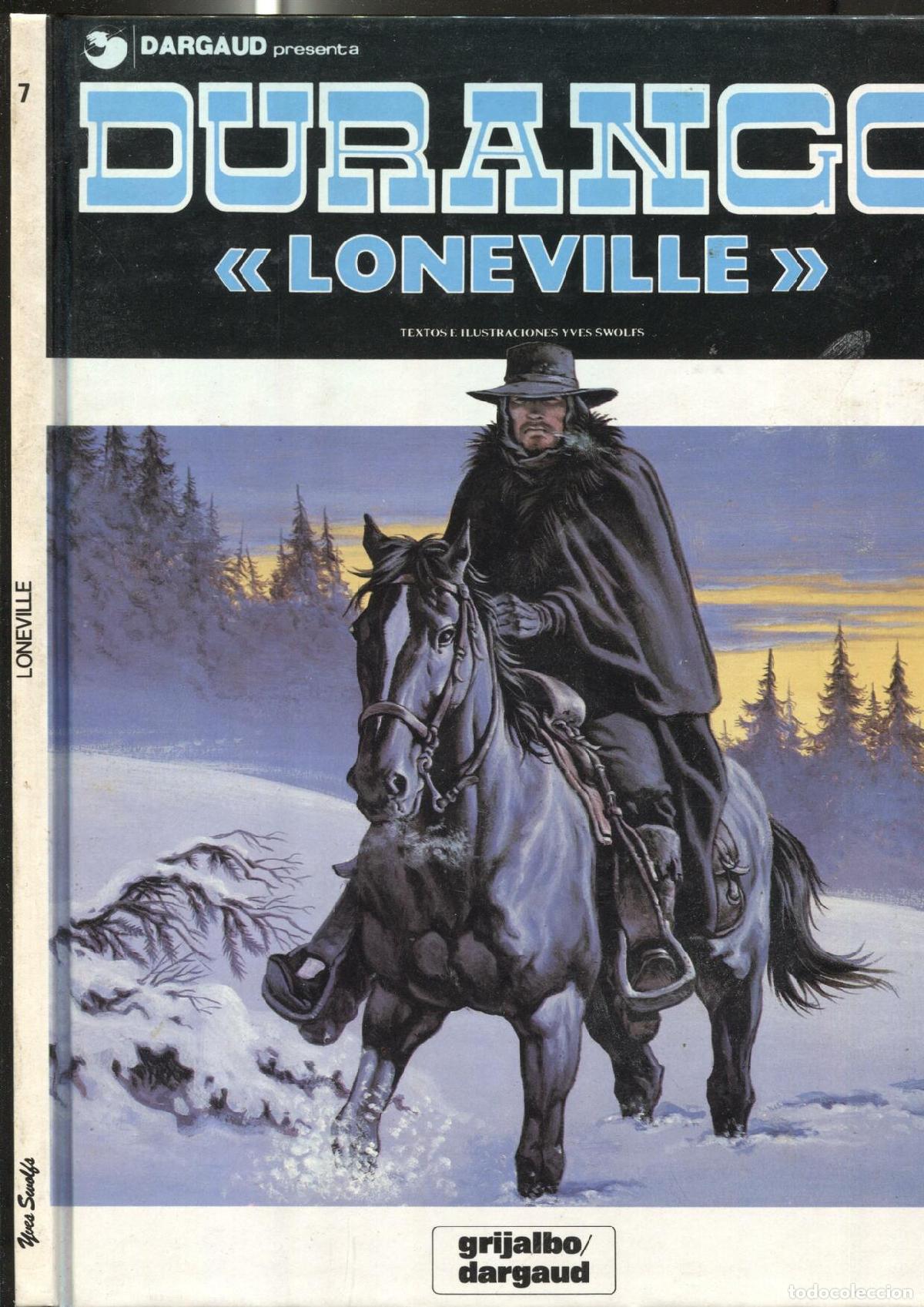 Comics: Durango numero 7: Loneville - Yves Swolfs