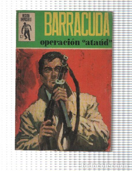 C&oacute;mics: Comic: Mision Imposible num 12. Barracuda - Operacion ataud - Foto 1