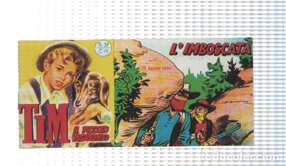 C&oacute;mics: facsimil en italiano: Tim num 39, il Piccolo Vagabondo - Limboscata - Foto 1