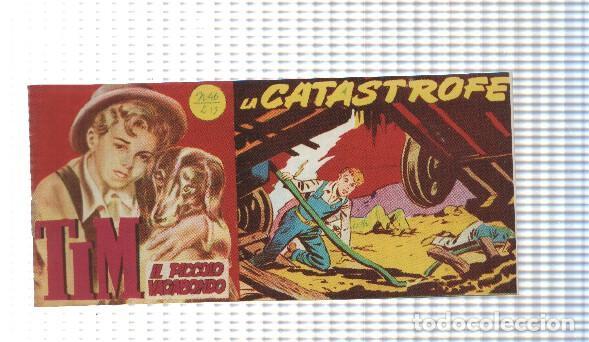 C&oacute;mics: facsimil en italiano: Tim num 46, il Piccolo Vagabondo - La Catastrofe - Foto 1