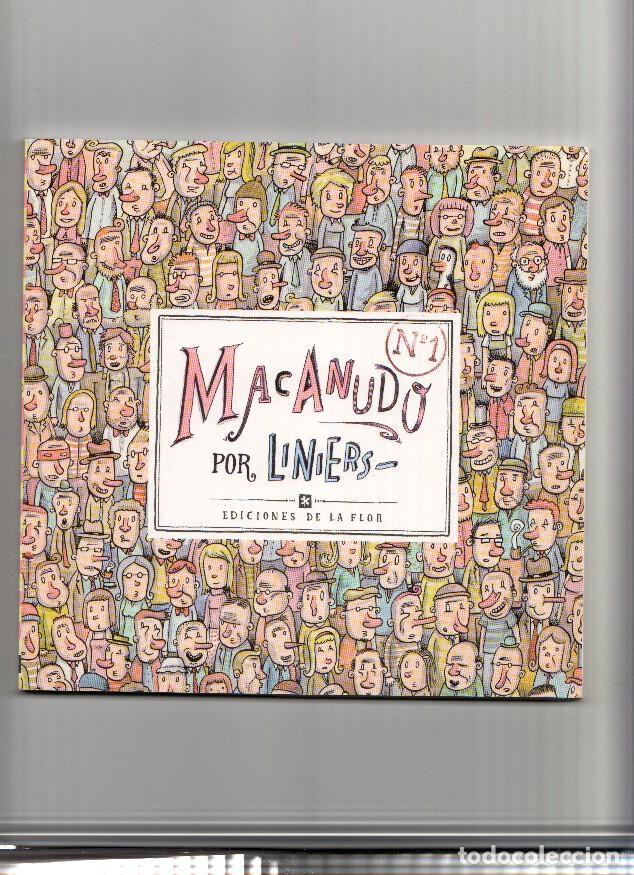 C&oacute;mics: Ediciones la Flor: Macanudo numero 1 - Liniers - Foto 1
